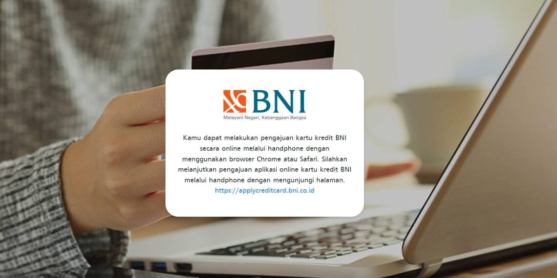 Kartu Kredit BNI: Cara Membuat, Syarat Pengajuan, Jenis, Limit - Moneynesia