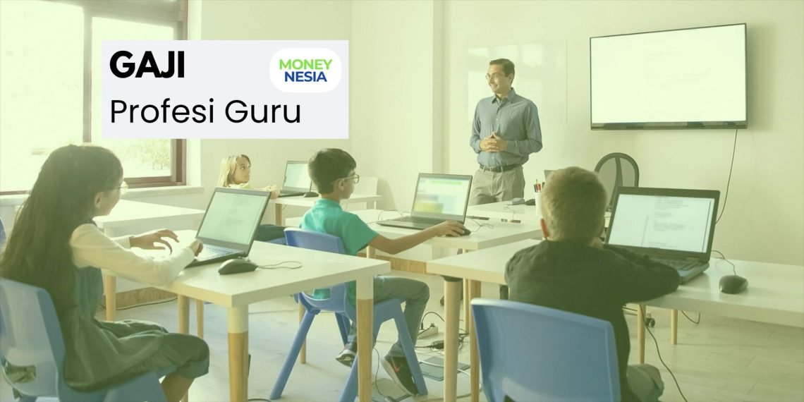 rincian gaji guru PNS dan guru honorer di Indonesia