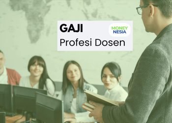 Rincian gaji dosen di Indonesia per bulan