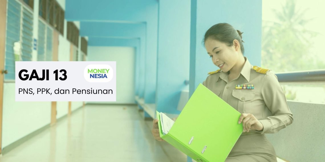 Gaji 13 PNS, Pensiunan, dan PPPK