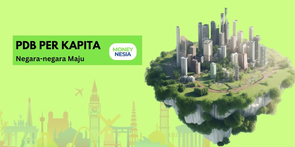 pendapatan per kapita negara-negara maju di dunia