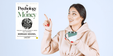 10 Pelajaran Berharga dari Buku The Psychology of Money Karya Morgan Housel